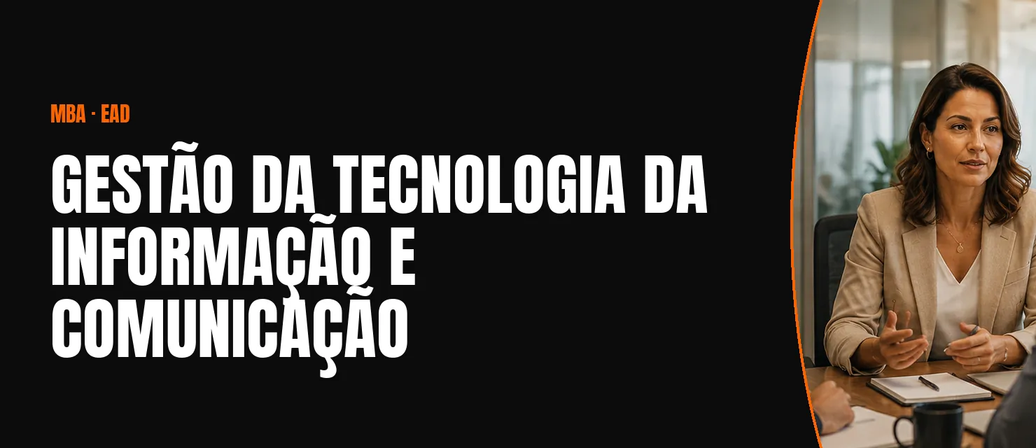 Arte do curso MBA em Gestão da Tecnologia da Informação e Comunicação