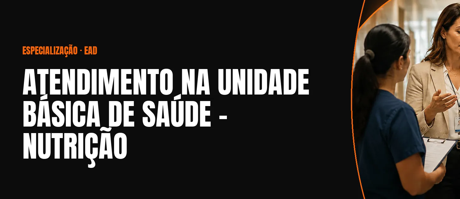 Arte do curso Atendimento na Unidade Básica de Saúde – Nutrição