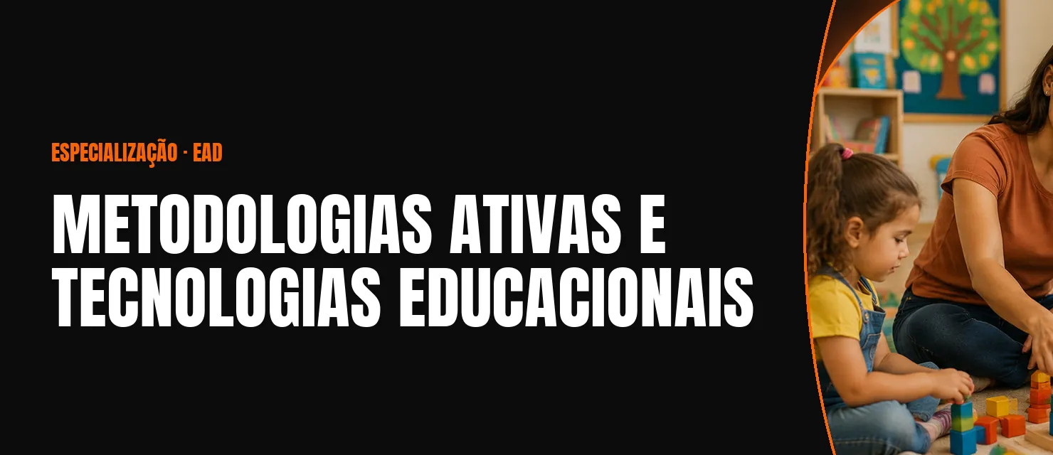 Arte do curso Metodologias Ativas e Tecnologias Educacionais