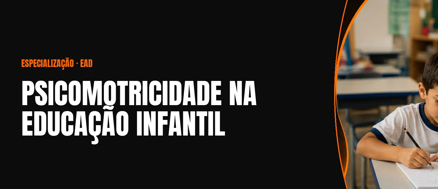 Arte do curso Psicomotricidade na Educação Infantil