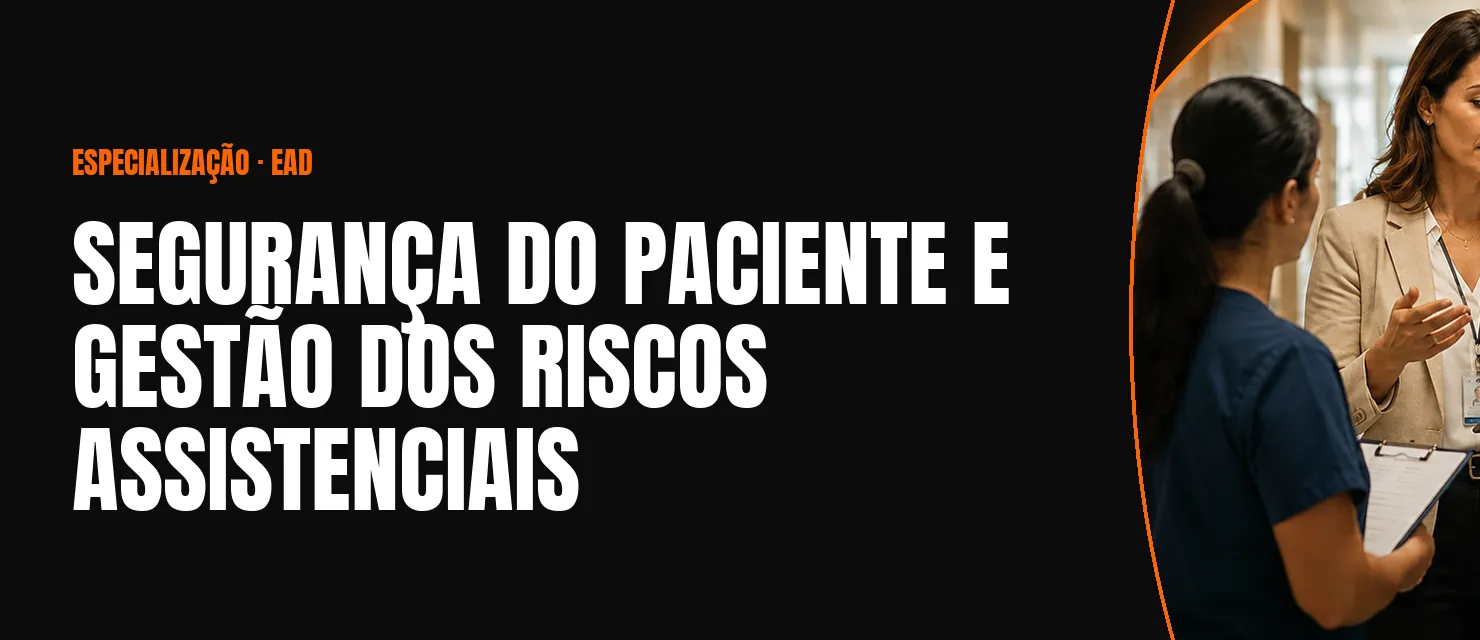 Arte do curso Segurança do Paciente e Gestão dos Riscos Assistenciais